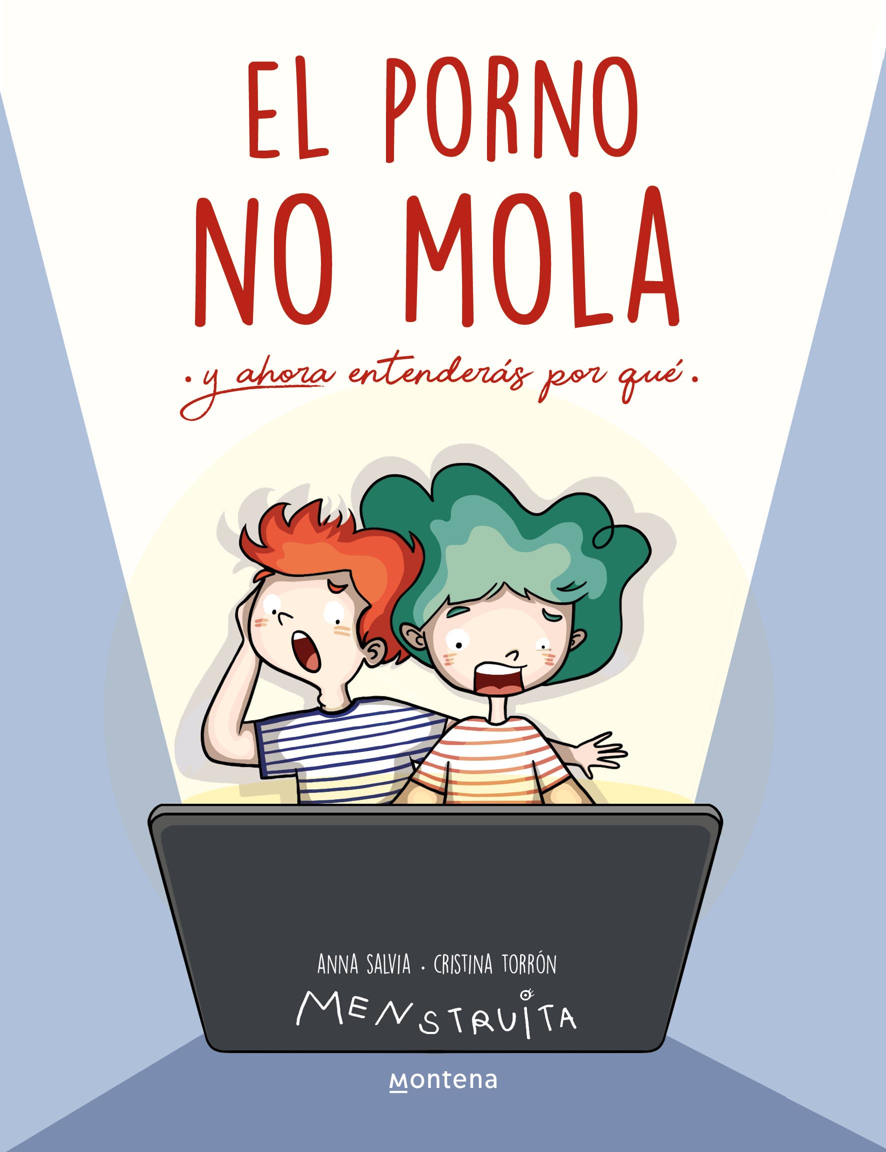 El porno NO mola: Y ahora entenderás por qué (Menstruita)