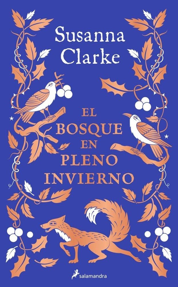 Libro: El bosque en pleno invierno (Salamandra Narrativa)