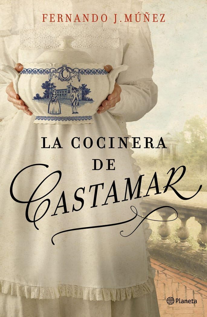 Libro: La cocinera de Castamar (Autores Españoles e Iberoamericanos)