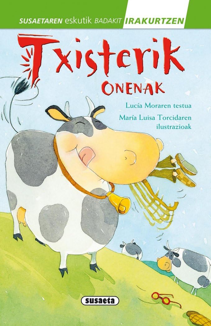 Libro: Txisterik onenak (Susaetaren eskutik irakurri - 2.Maila)