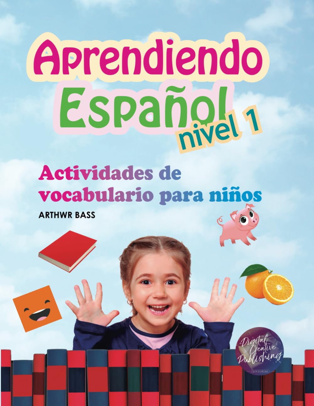 Libro: Aprendiendo Español Nivel 1: Actividades de vocabulario para niños (Spanish Edition)