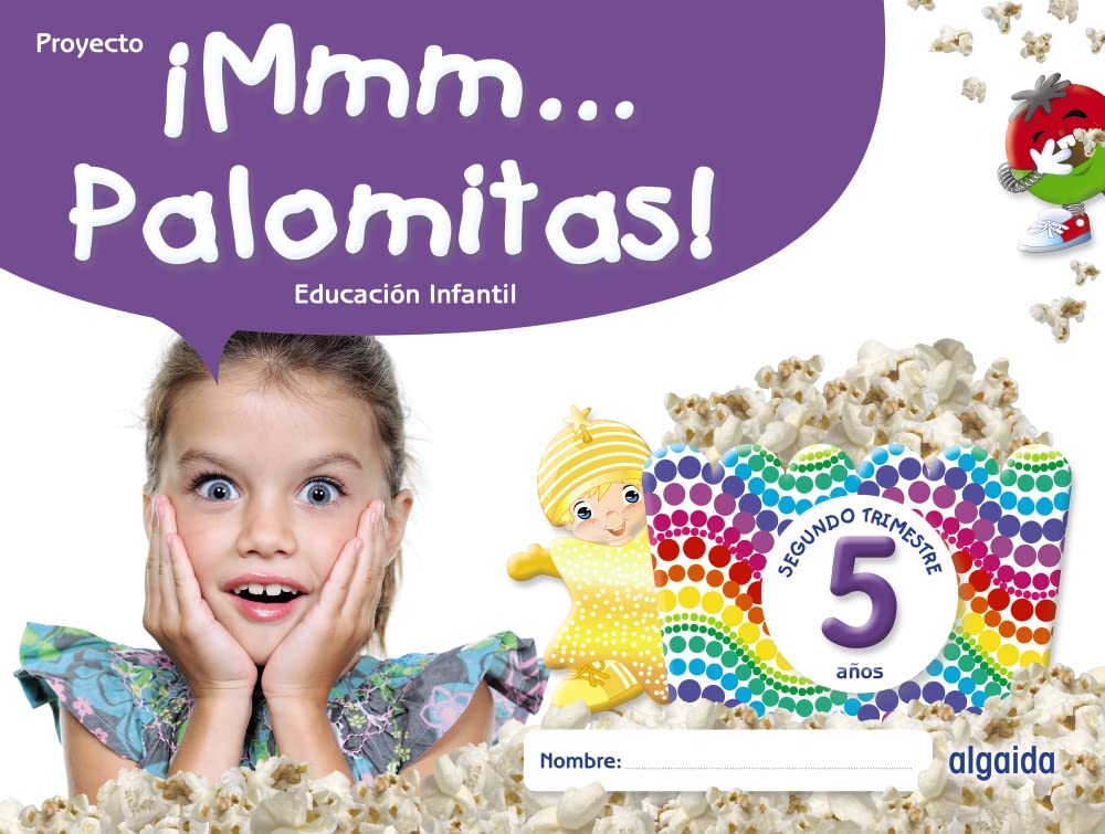 Libro: ¡Mmm... Palomitas! Educación Infantil 5 años. Segundo trimestre