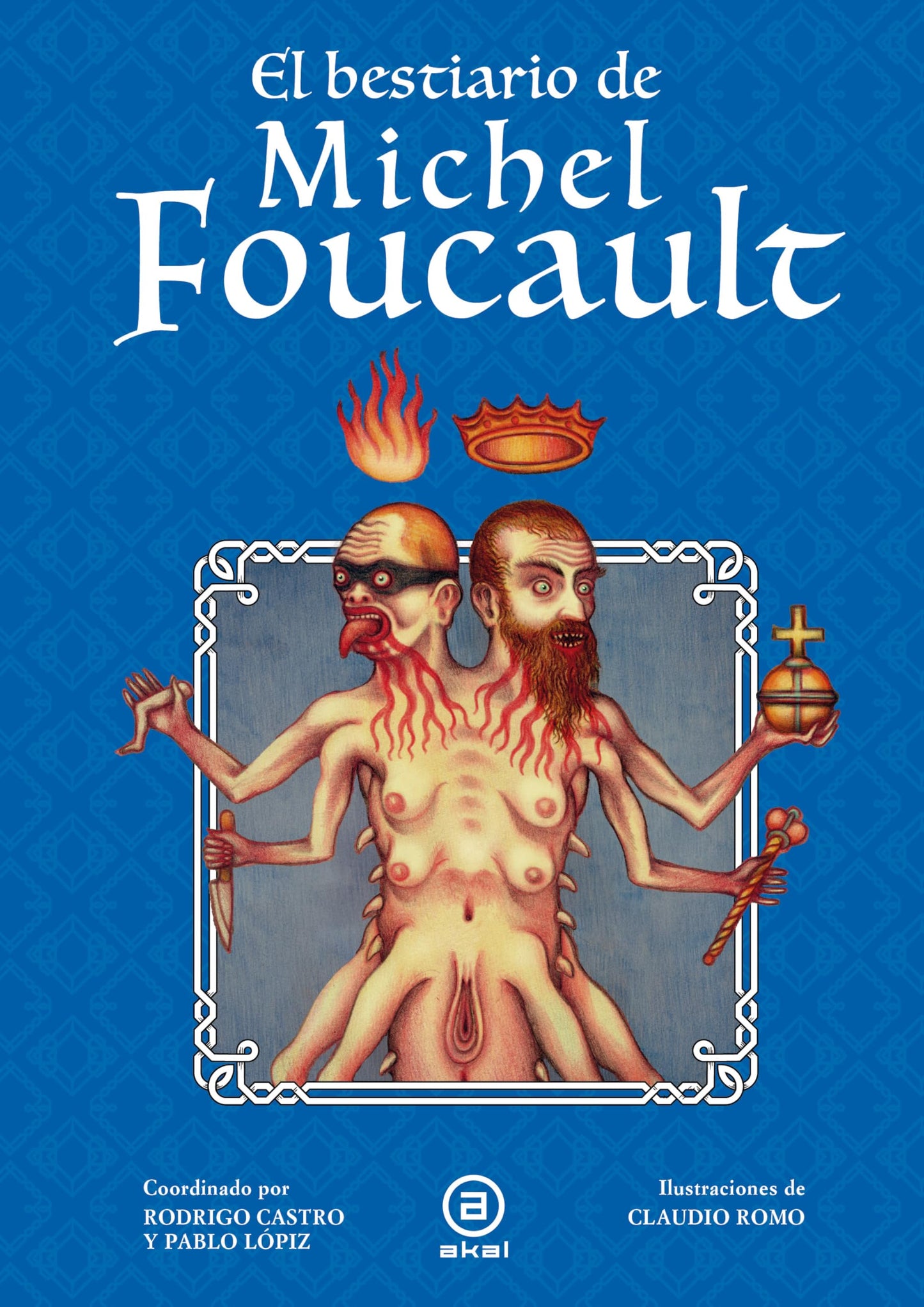 Libro: El bestiario de Michel Foucault