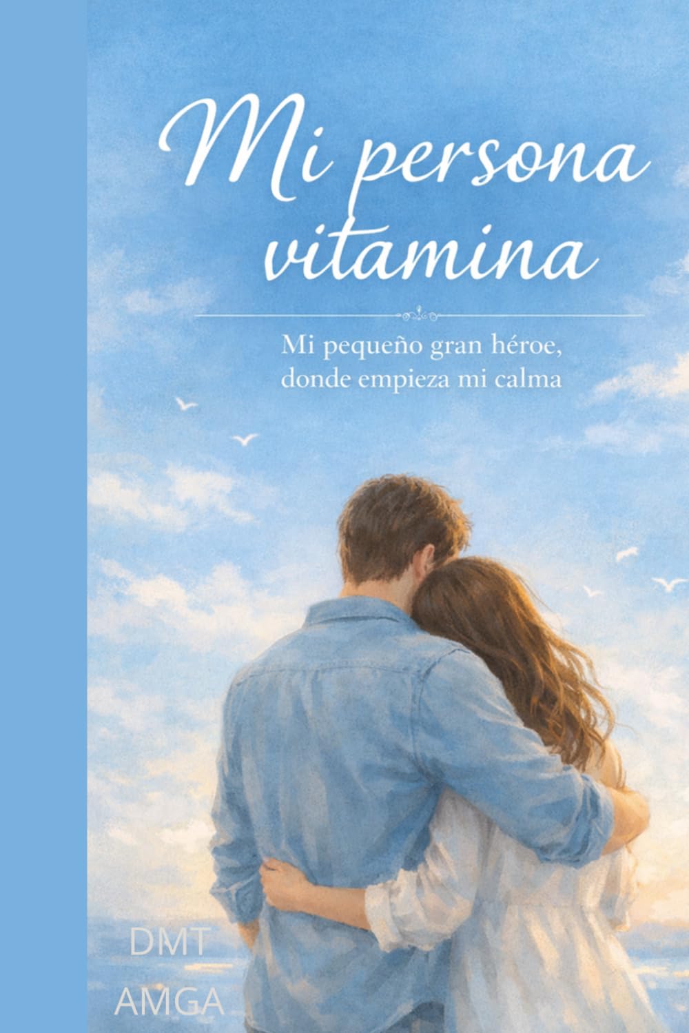Libro: MI PERSONA VITAMINA (Spanish Edition)