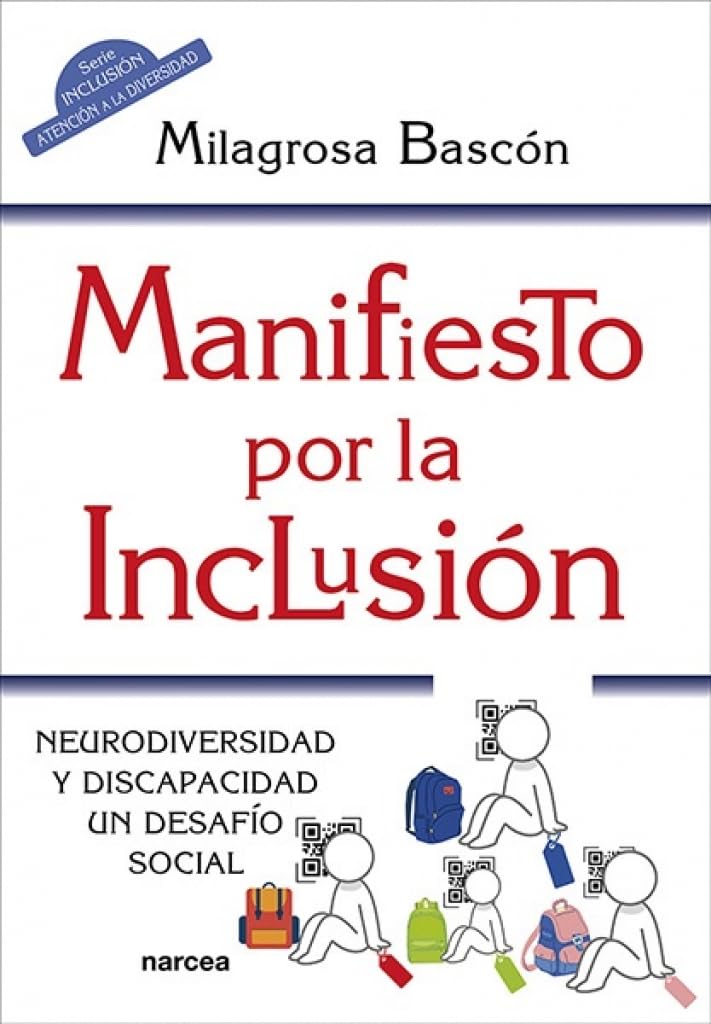 Libro: MANIFIESTO POR LA INCLUSIÓN: Neurodiversidad y discapacidad. Un desafío social: 241 (Educación Hoy)