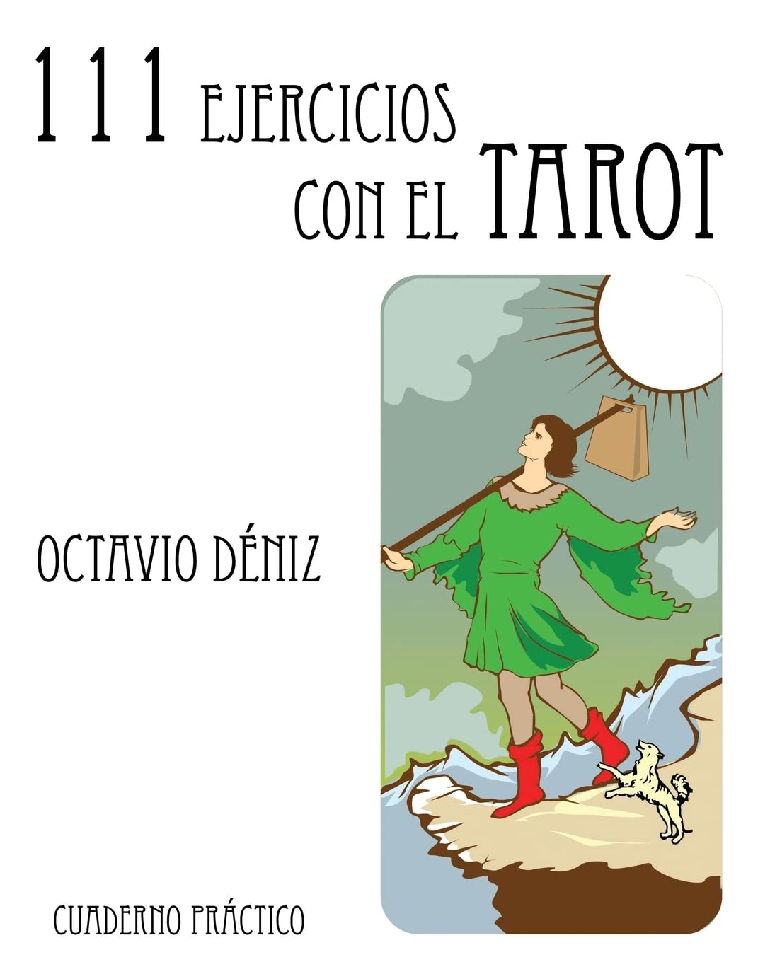 Libro: 111 Ejercicios con el Tarot