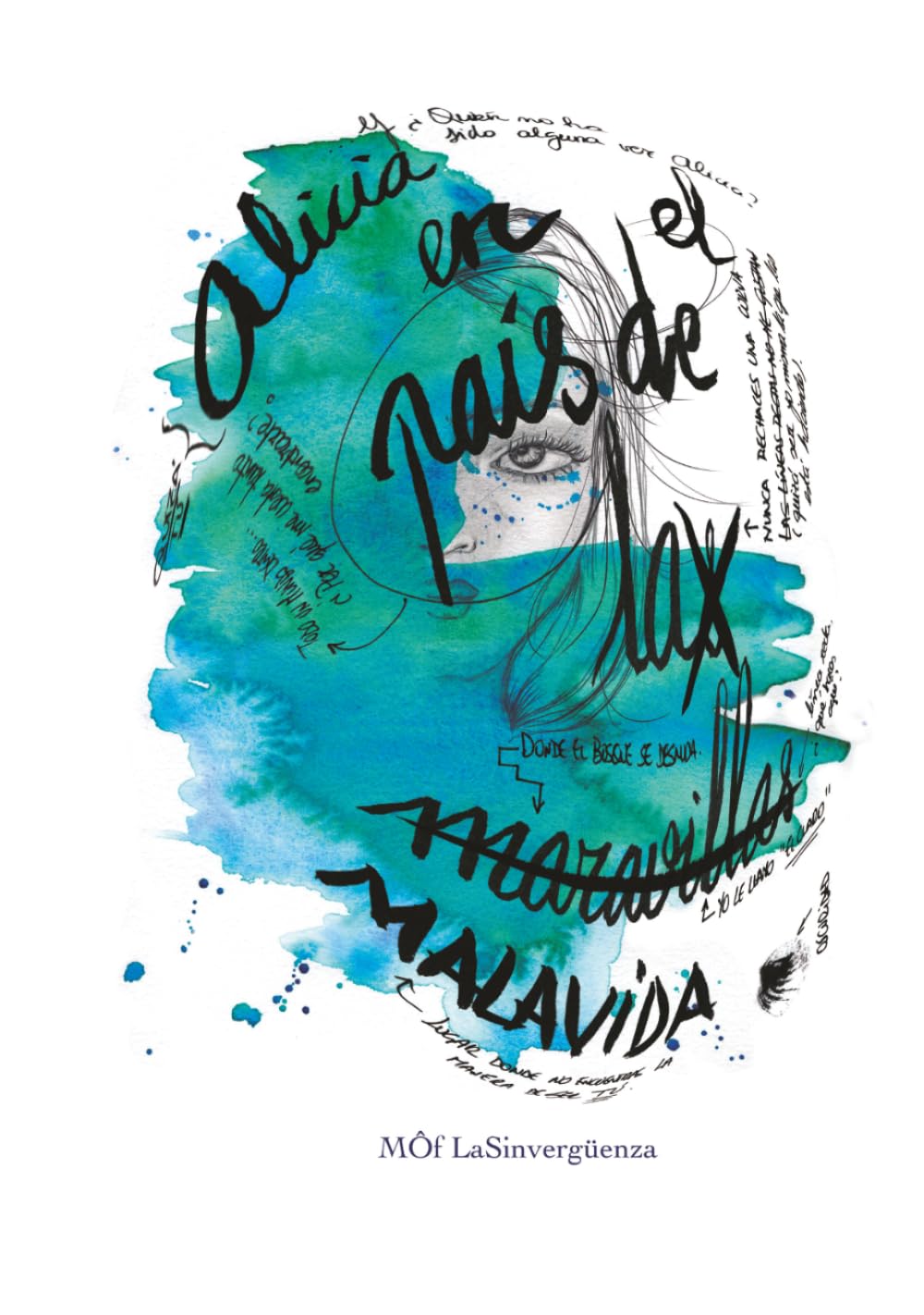 Libro: Alicia en el País de la Malavida: Un viaje ilustrado por el otro lado del espejo