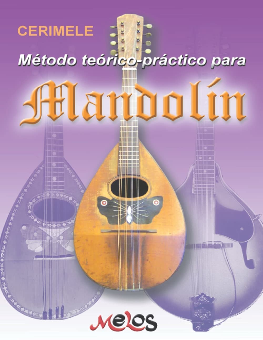 Libro: Mandolín: Método tradicional teórico práctico (Spanish Edition)