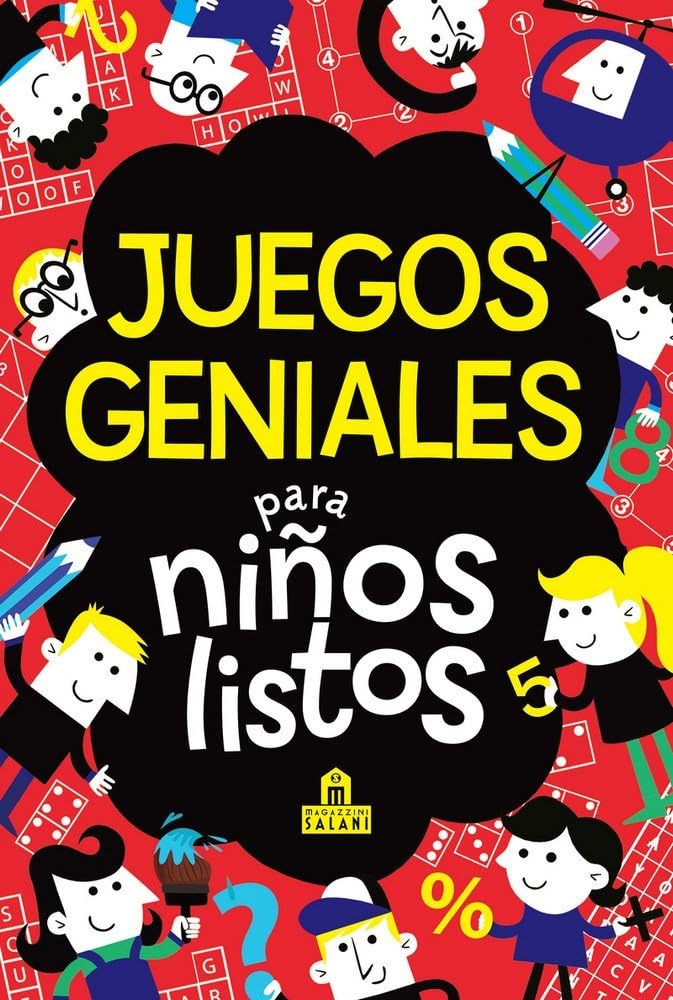 Libro: Juegos geniales para niños listos (Spanish Edition)