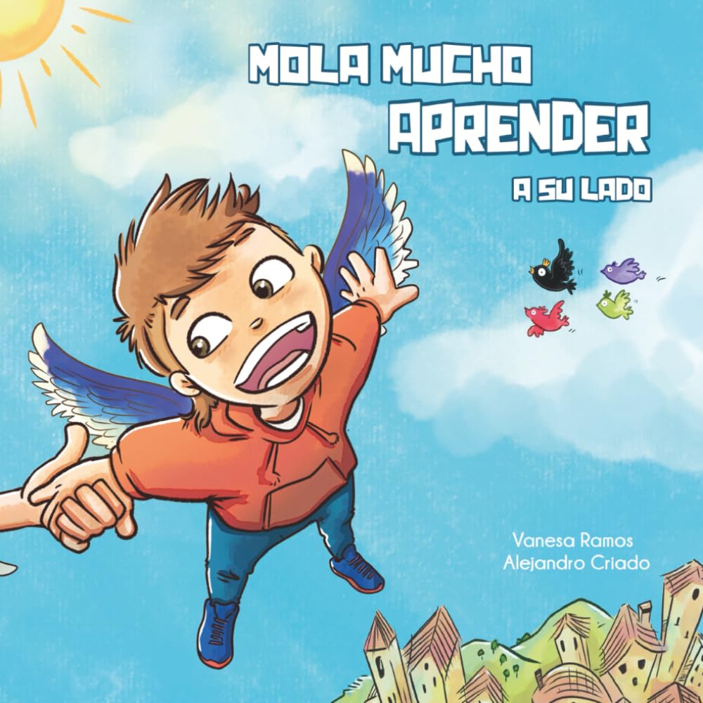 Libro: Mola mucho aprender a su lado: Un libro infantil para dar a conocer la enfermedad de Batten y fomentar la inclusión de las personas con diversidad funcional