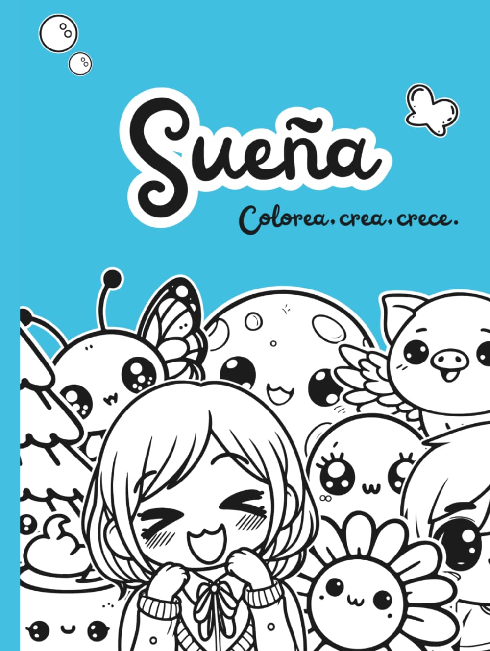 Libro: Sueña: colorea, crea, crece.: Cuentos para colorear (Spanish Edition)