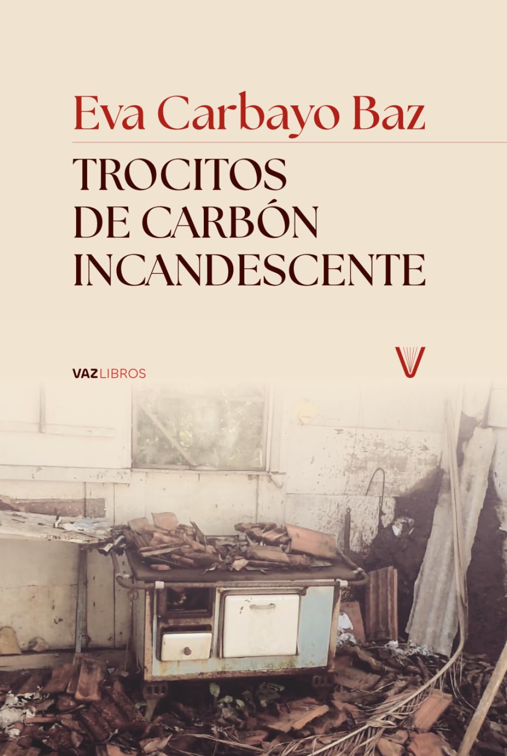 Libro: Trocitos de carbón incandescente (Spanish Edition)