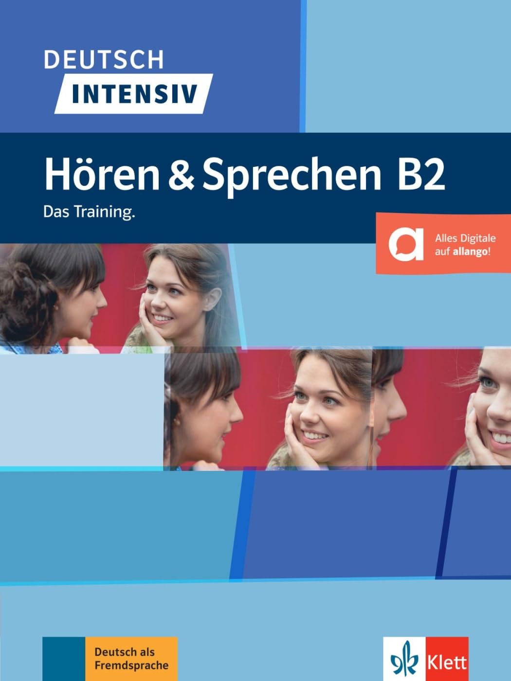 Libro: Deutsch intensiv horen & sprechen b2: Das Training. Buch + Audio (KLETT)