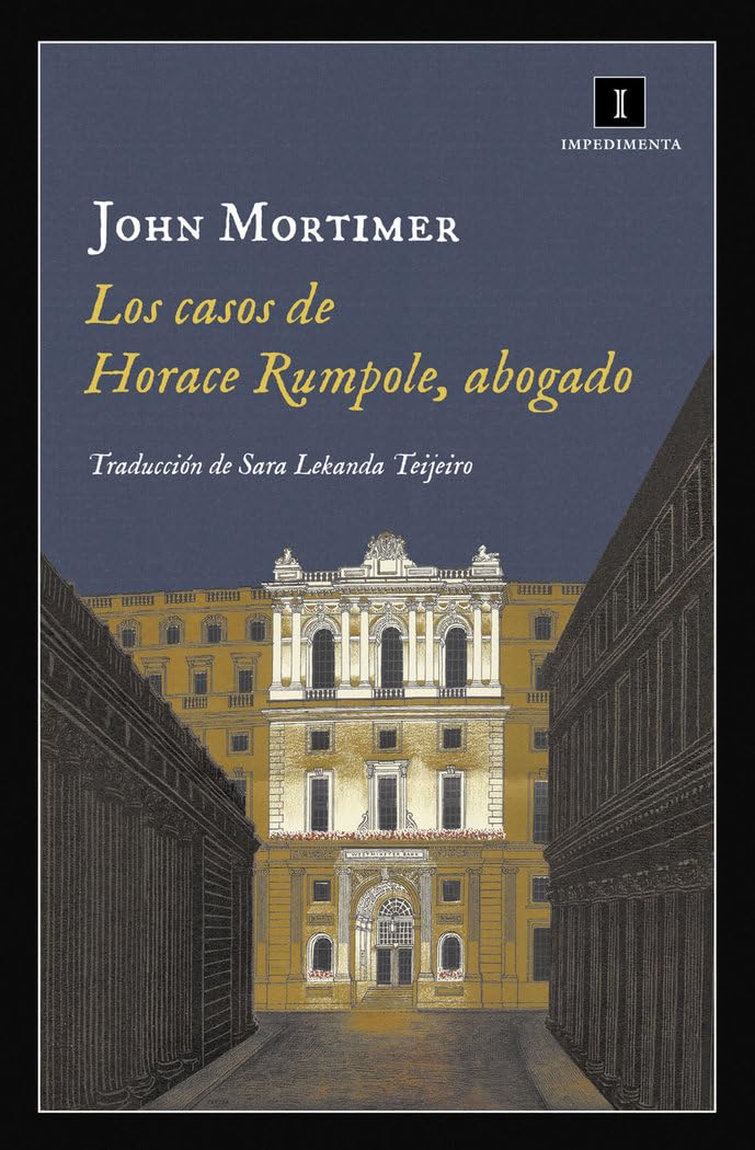 Libro: Los casos de Horace Rumpole abogado: 152 (Impedimenta)