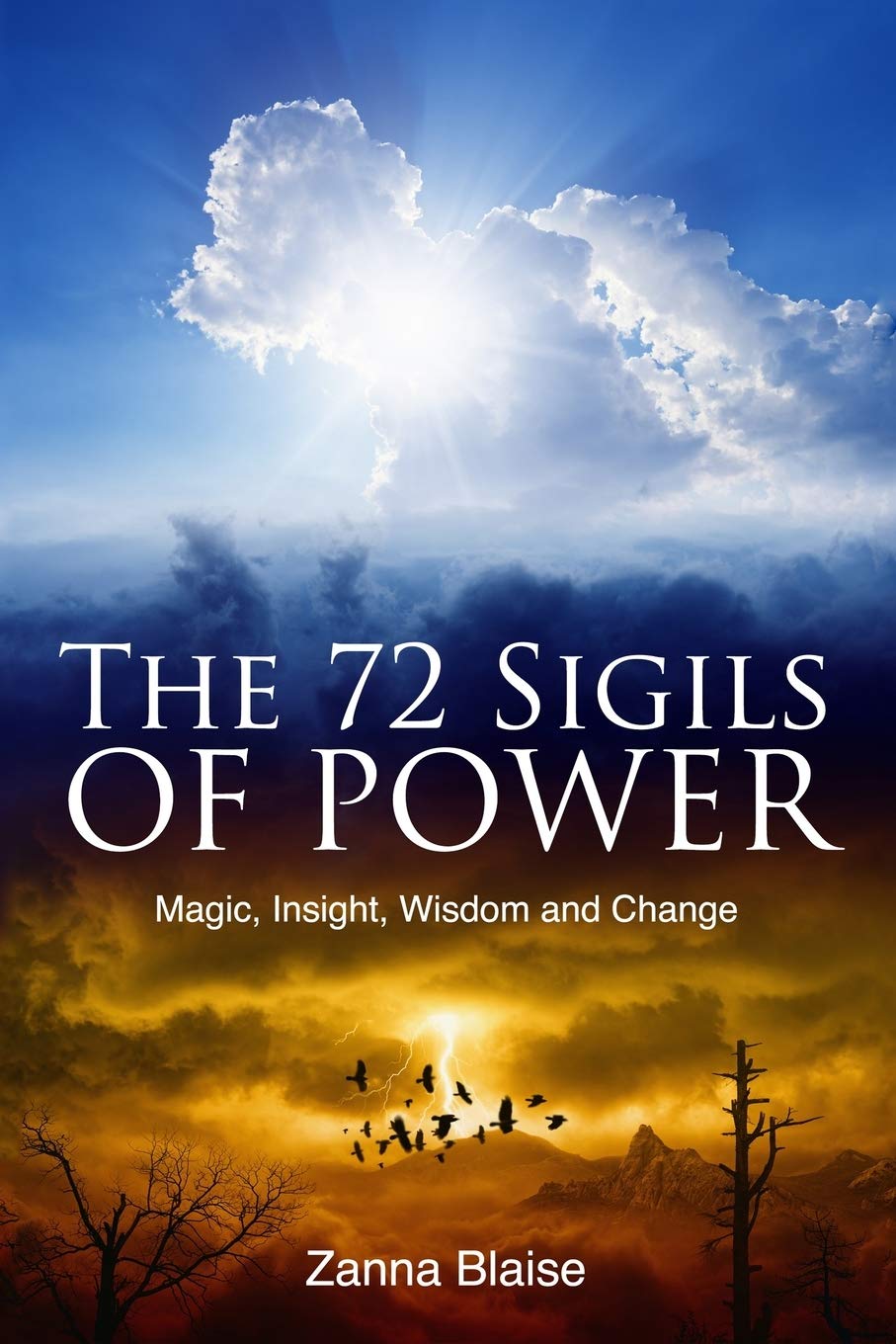 Libro: The 72 Sigils of Power: Magic, Insight, Wisdom and Change (The Gallery of Magick)