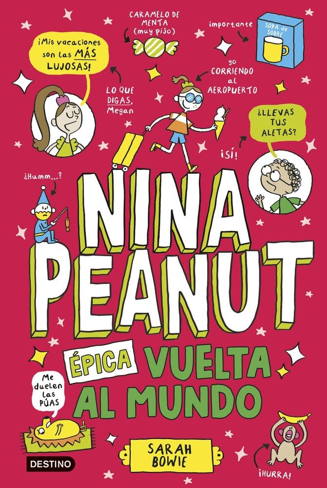 Libro: Nina Peanut 3. Épica vuelta al mundo