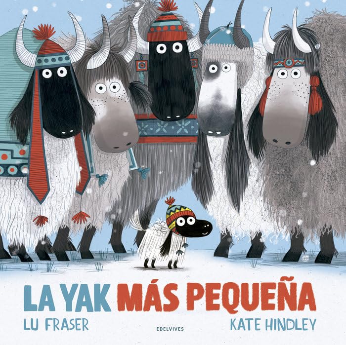 Libro: La yak más pequeña (Álbumes ilustrados)
