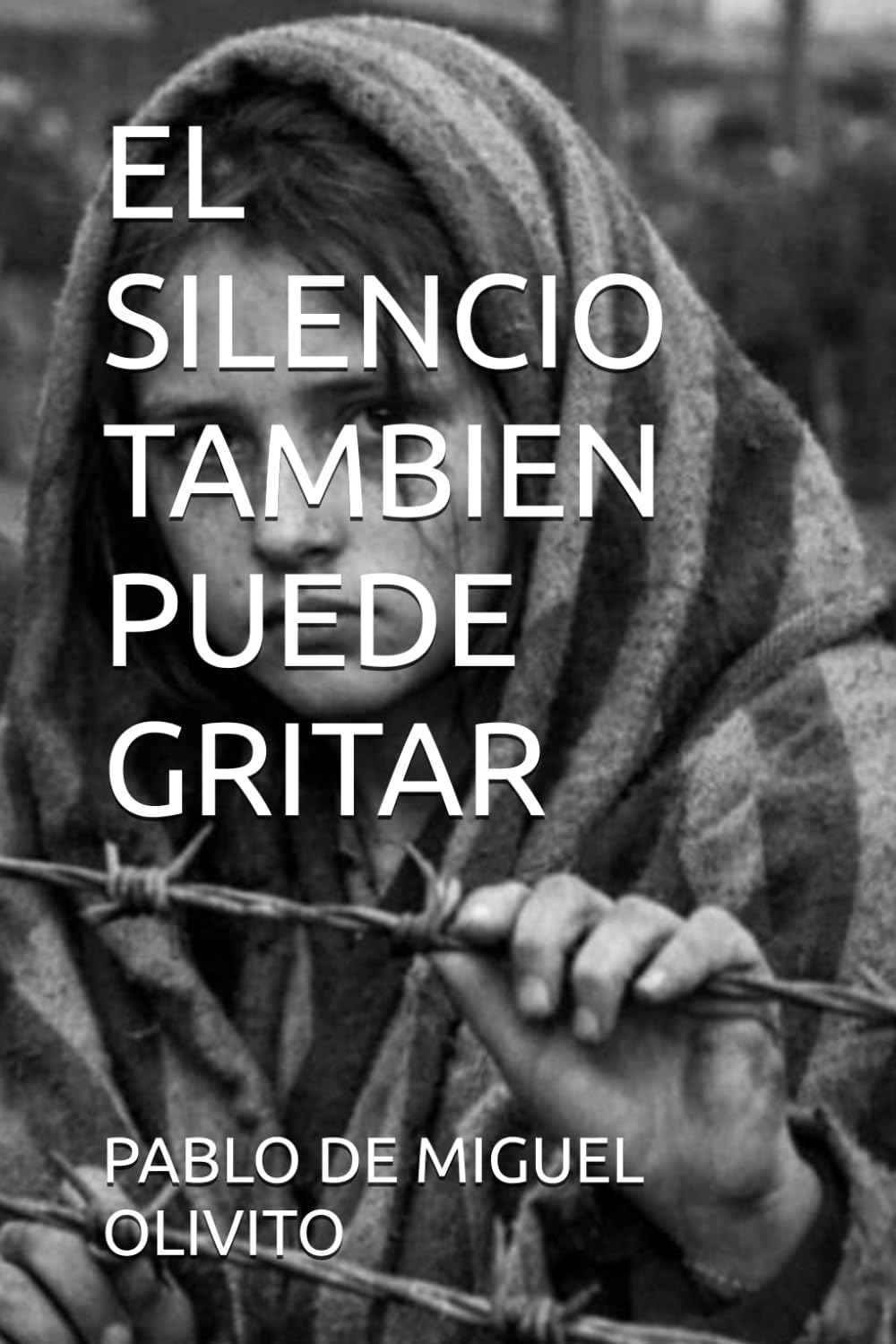 Libro: EL SILENCIO TAMBIEN PUEDE GRITAR