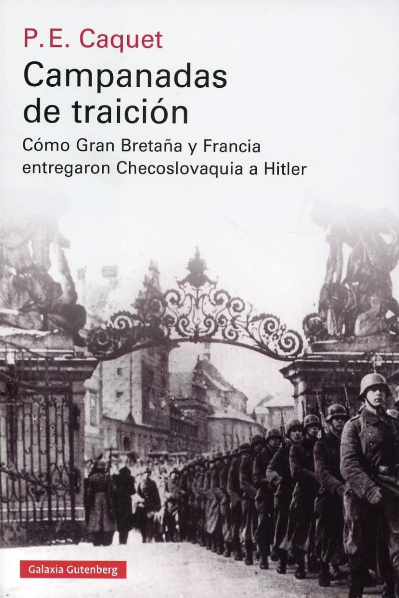 Libro: Campanadas de traición: Cómo Gran Bretaña y Francia entregaron Checoslovaquia a Hitler