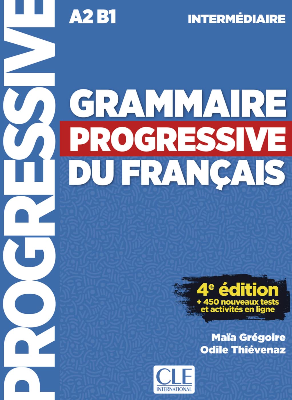 Libro: Grammaire progressive du français - Niveau intermédiaire. Buch + Audio-CD: 4ème édition avec 680 exercices. Schülerbuch + Audio-CD + Online