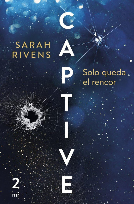 Captive: Solo queda el rencor: 2 (Martínez Roca)