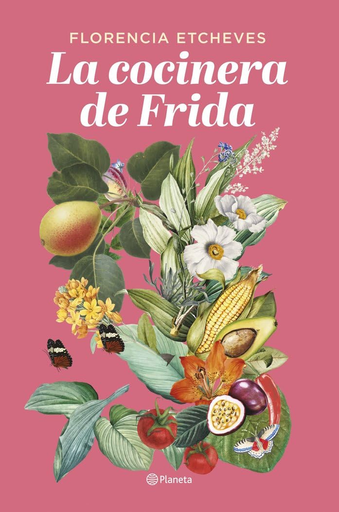 Libro: La cocinera de Frida