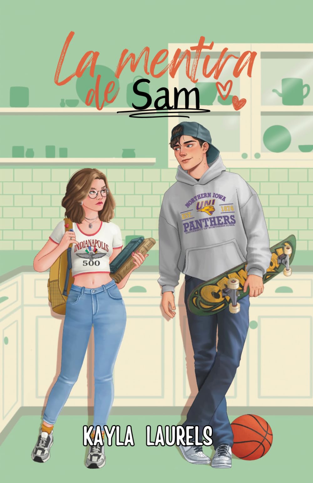 Libro: La mentira de Sam.: (NEW ADULT) Enemies to lovers & friends to lovers. Universidad, young adult, sport romance, romántica contemporánea. (MENTIRAS - Novelas románticas new adult)