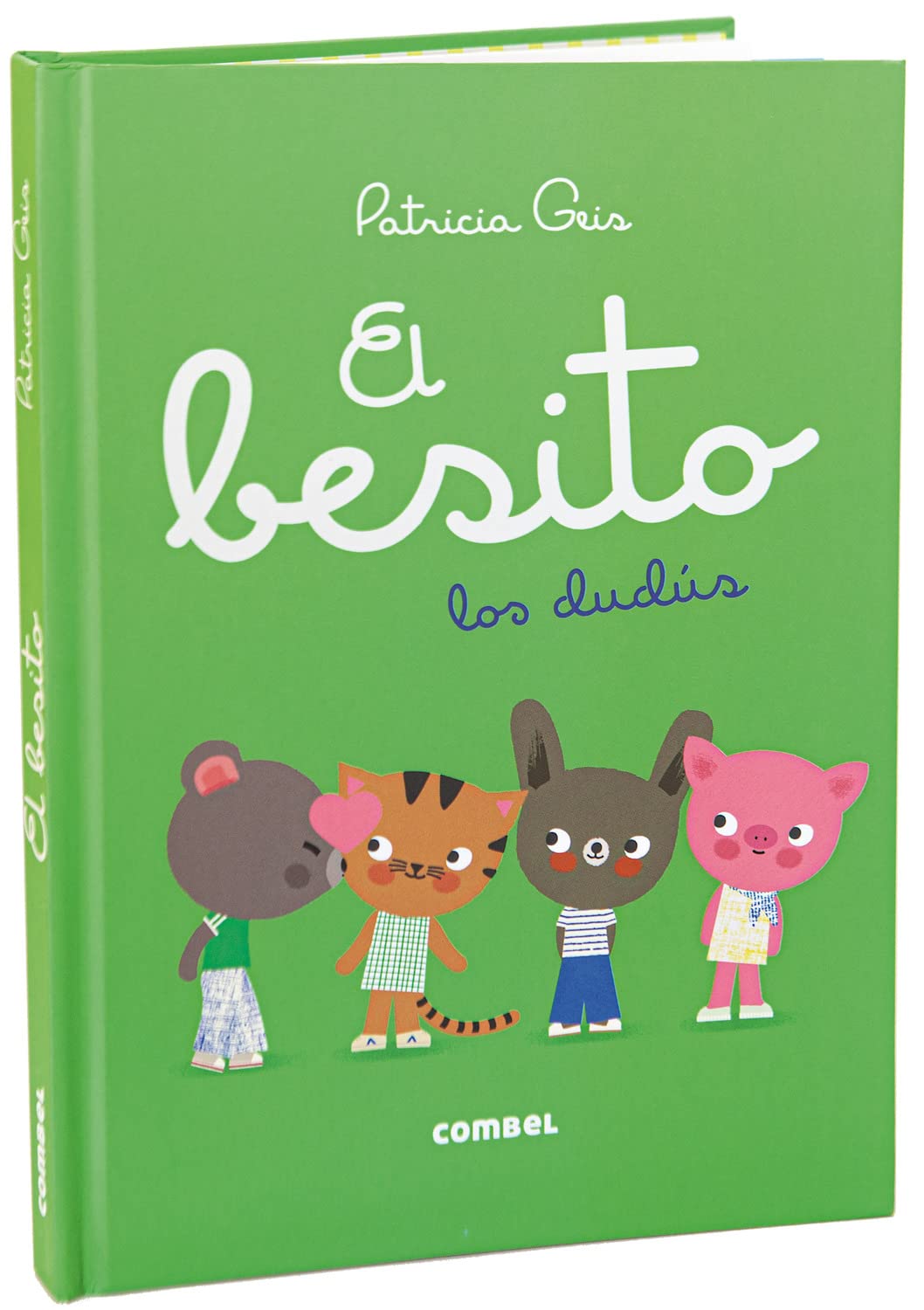 Libro: El besito. Un libro con solapas y pop-ups sobre afecto y cariño. A partir de 2 años.: 6 (Los Dudús)