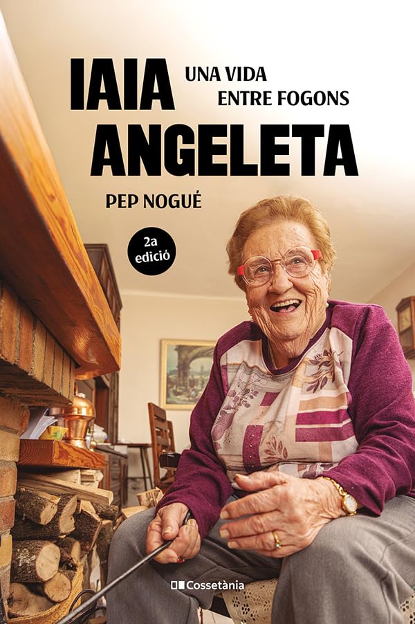 Libro: Iaia Angeleta: Una vida entre fogons (Altres cuina)