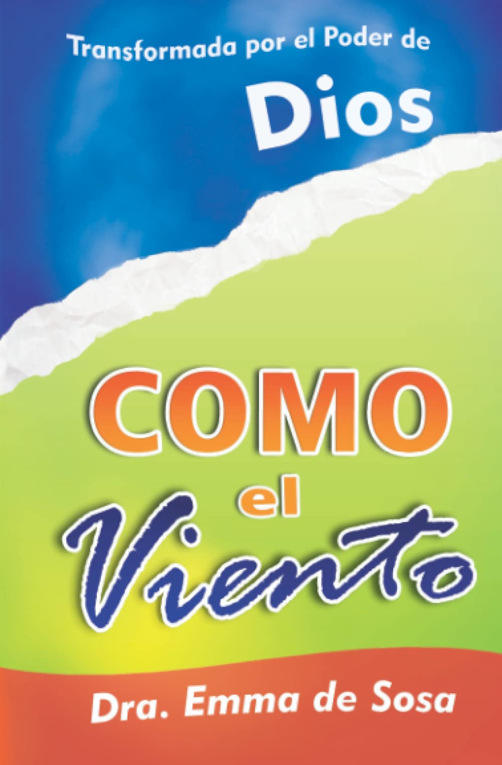 Libro: Como El Viento