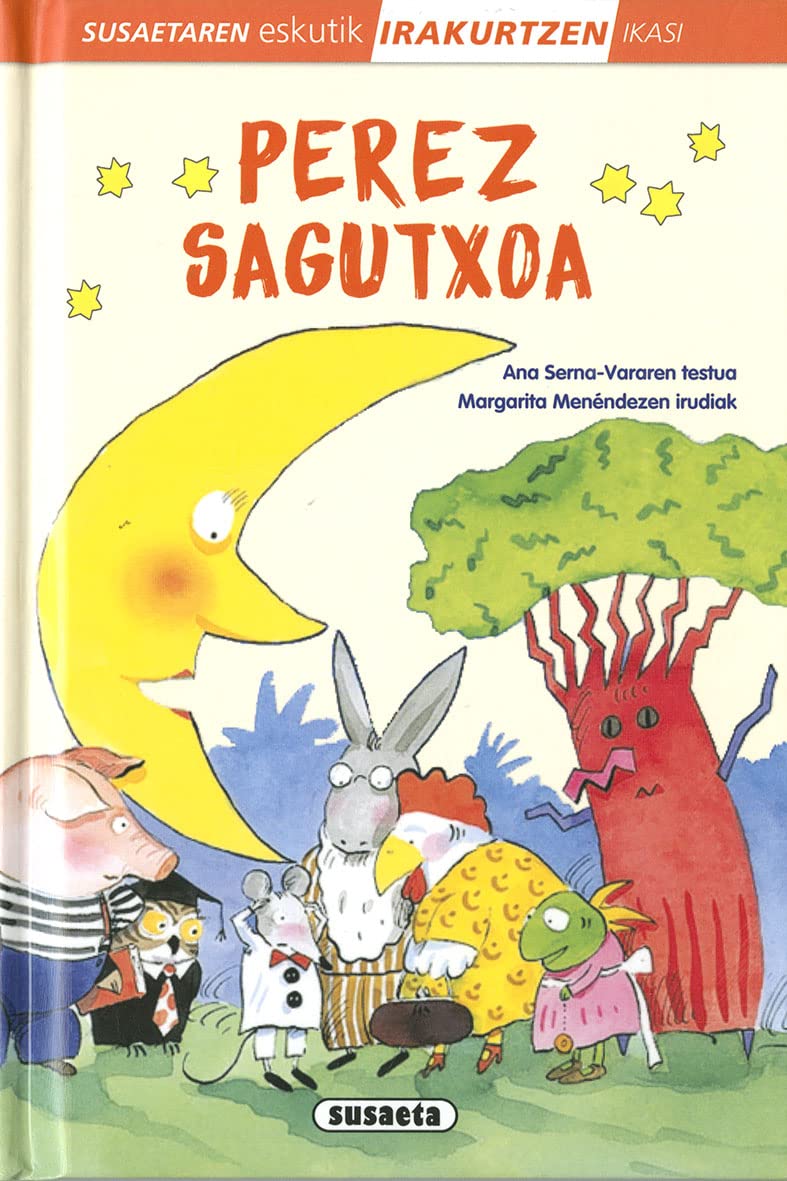 Perez sagutxoa (Irakurri Susaetaren esckutik 0. maila)