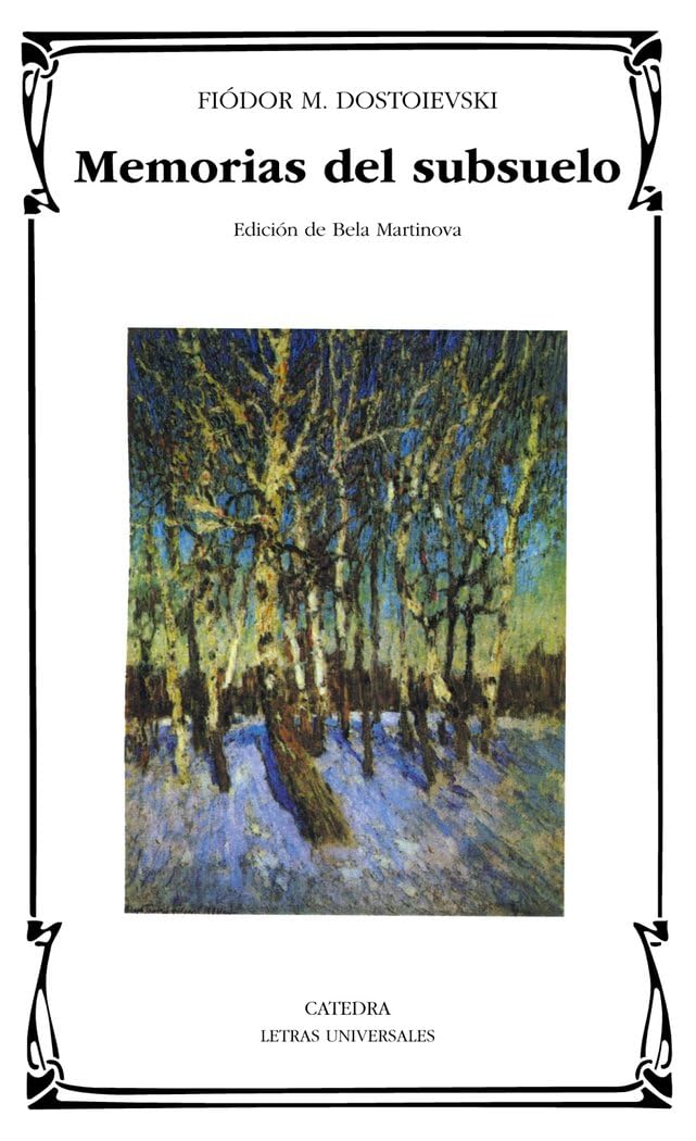 Libro: Memorias del subsuelo (Letras Universales)