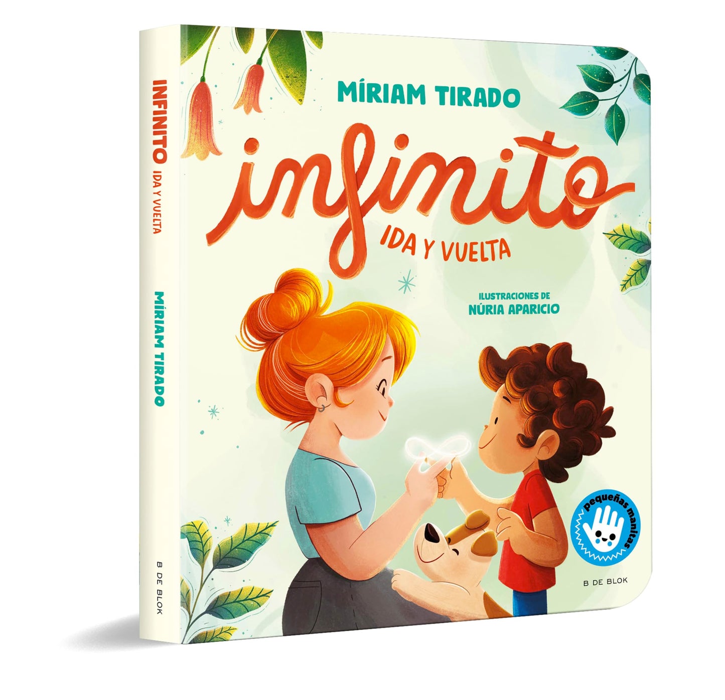 Infinito. Ida y vuelta (libro de cartón) (Emociones en familia)