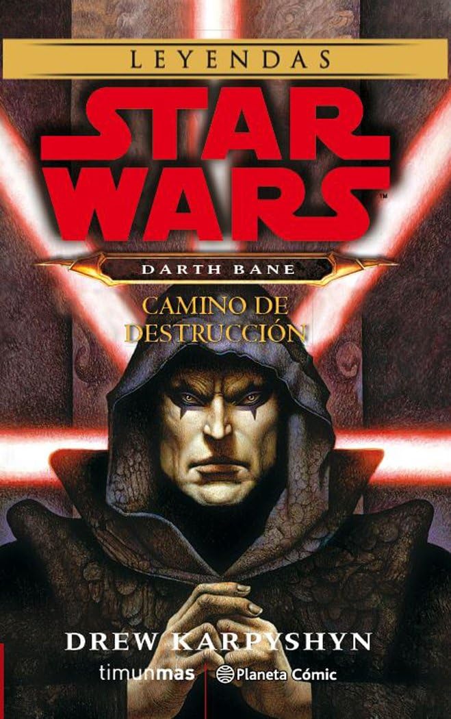 Libro: Star Wars Darth Bane Camino de destrucción (novela): Star Wars (Star Wars: Novelas)