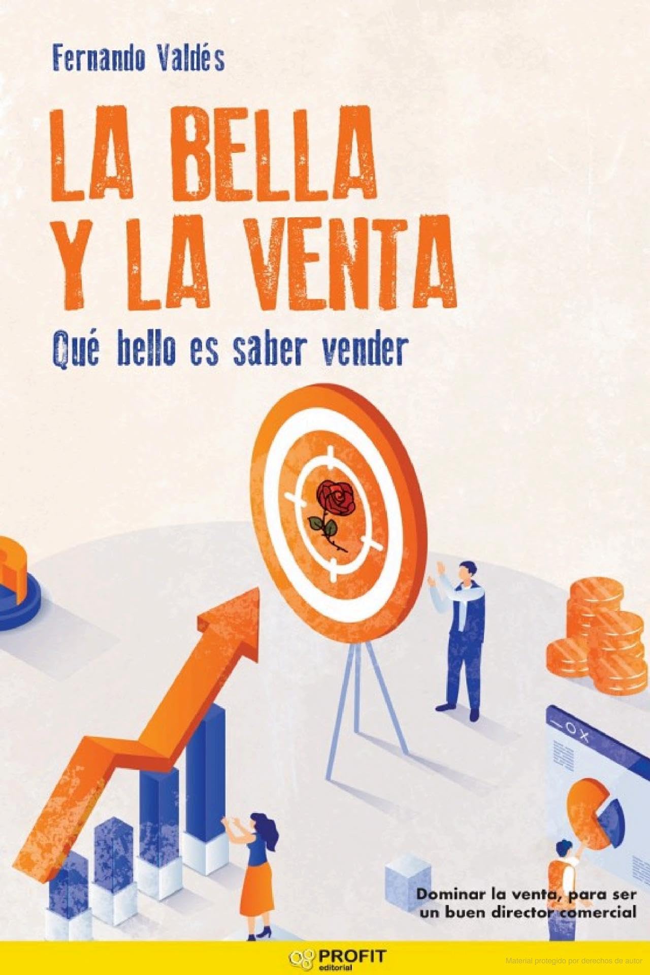 Libro: La Bella Y La Venta - Que Bello Es Saber Vender (MARKETING Y VENTAS)
