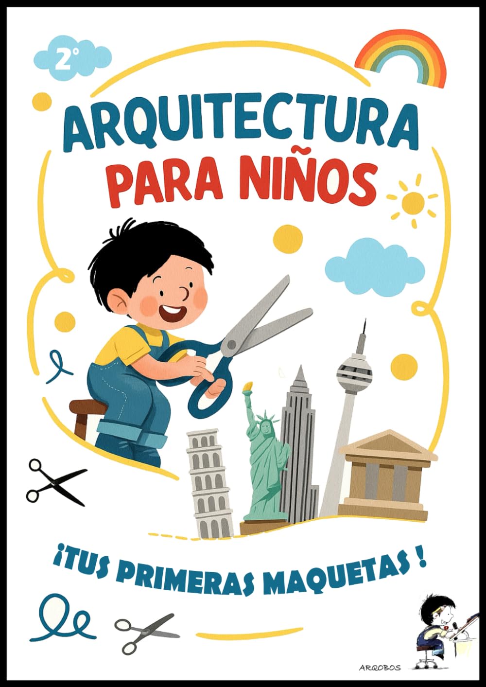 Libro: ARQUITECTURA PARA NIÑOS: SI... PUEDES RECORTAR EL LIBRO! (Spanish Edition)