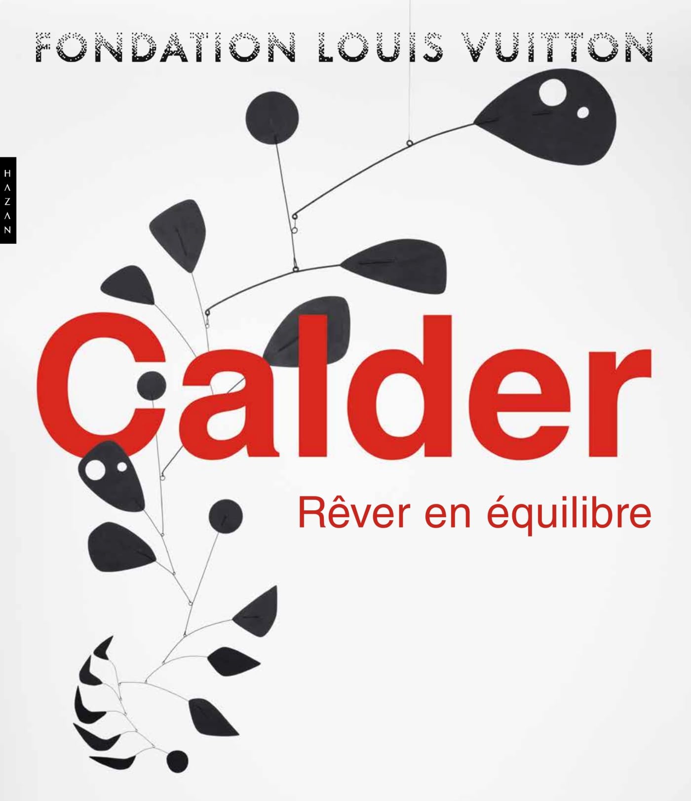 Libro: Calder: Rêver en équilibre