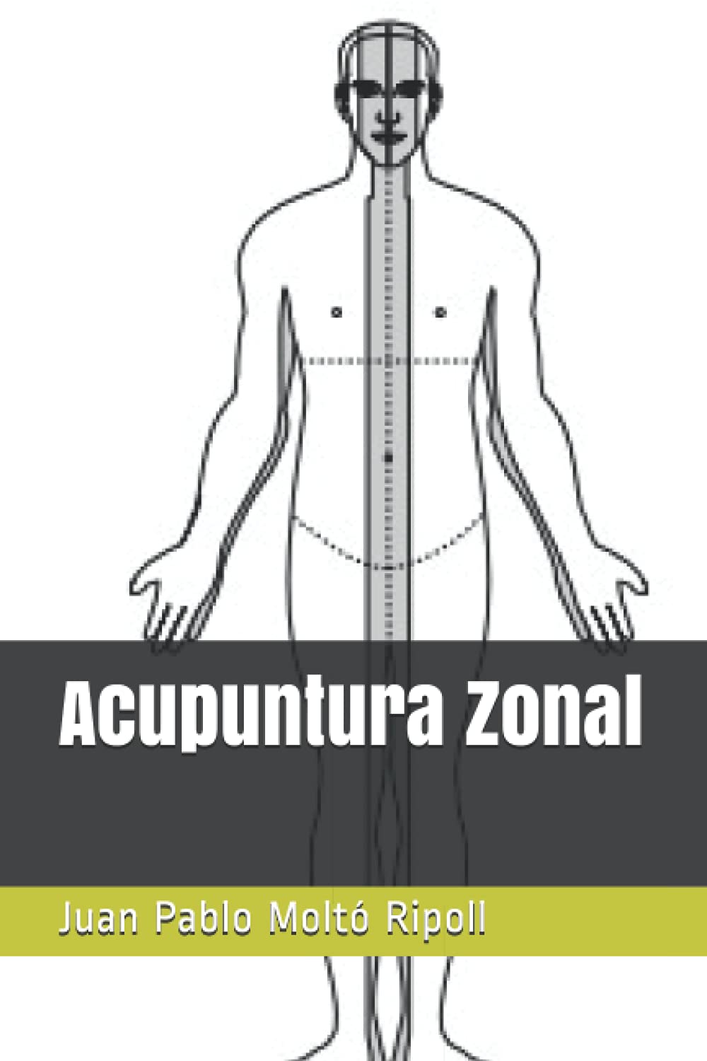 Libro: Acupuntura Zonal (Spanish Edition)