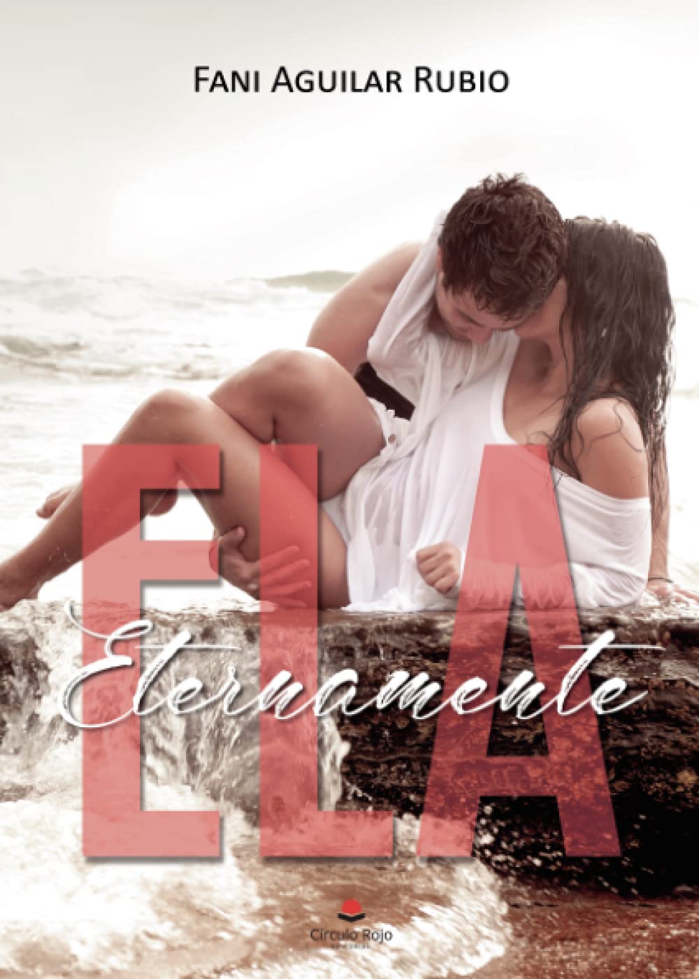 Libro: Eternamente ELA (Spanish Edition)