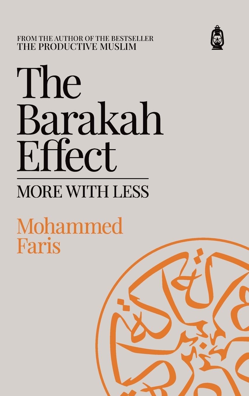 Libro: The Barakah Effect: More With Less
