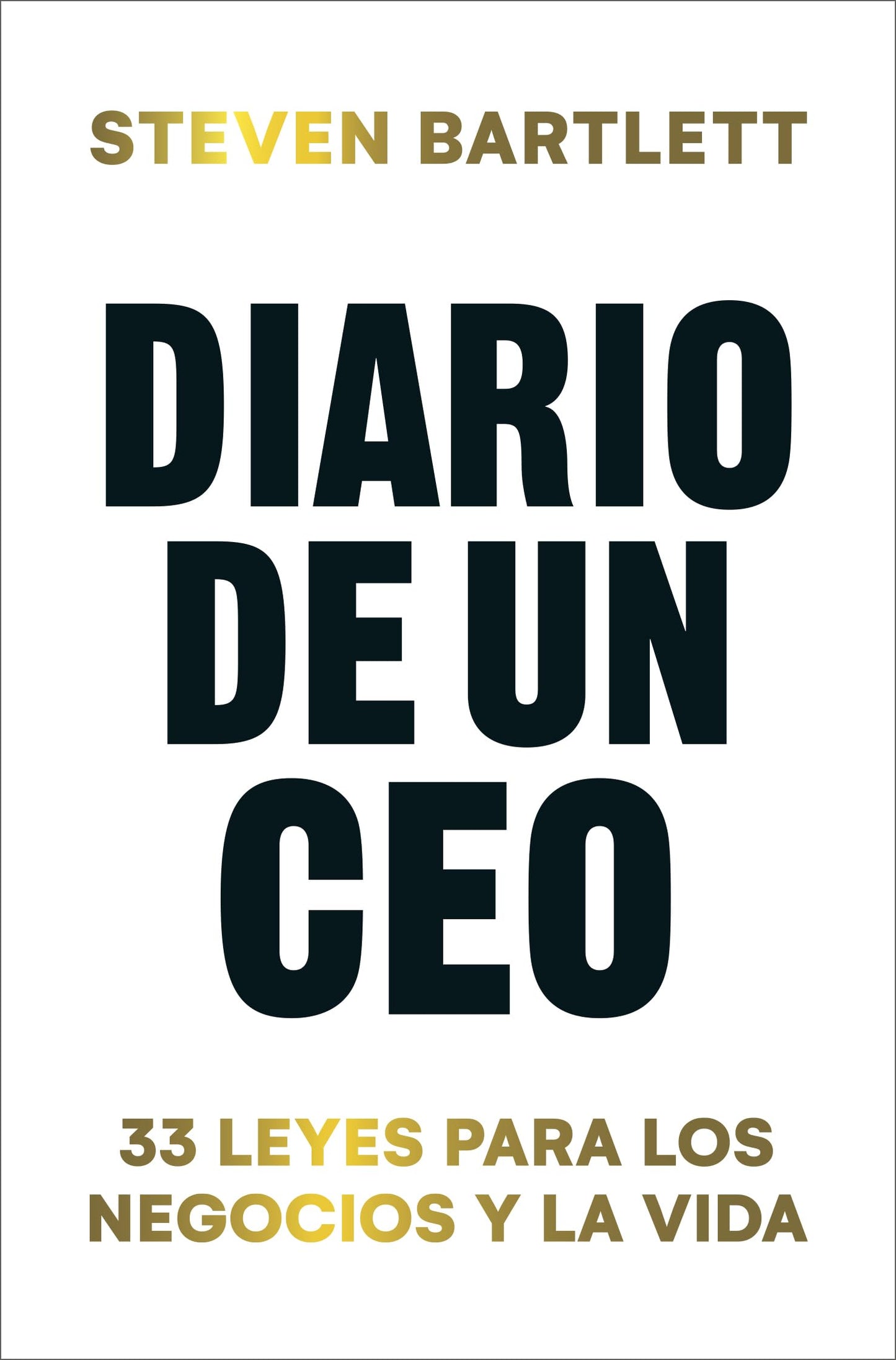 Libro: Diario de un CEO: 33 leyes para los negocios y la vida (Books4pocket Empresa)