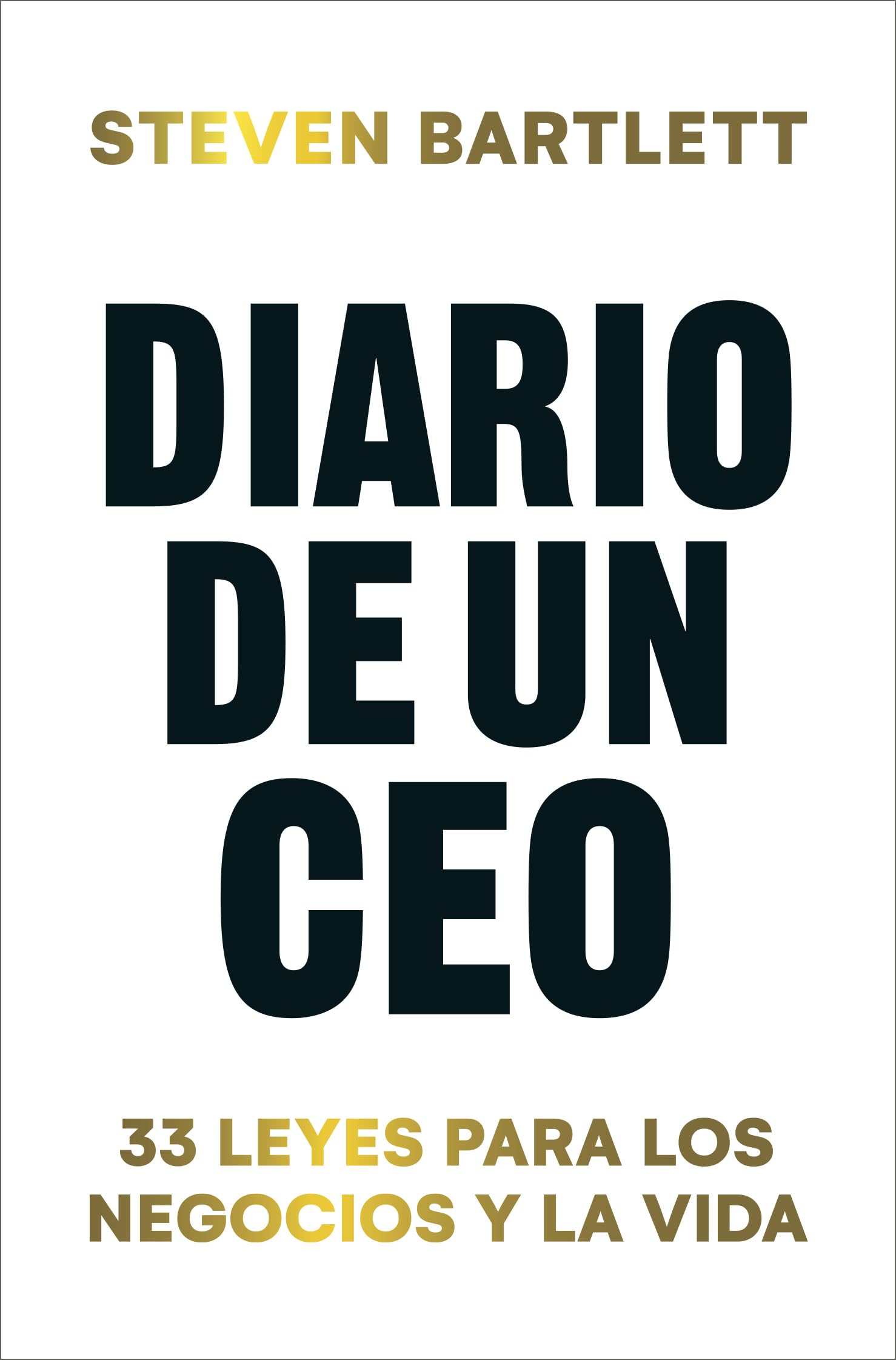 Libro: Diario de un CEO: 33 leyes para los negocios y la vida (Books4pocket Empresa)