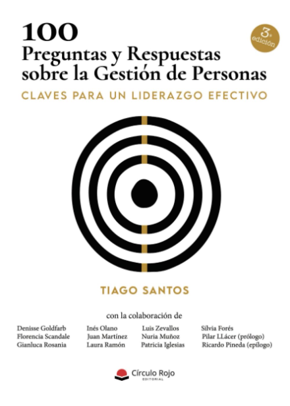 Libro: 100 Preguntas y Respuestas sobre la Gestión de Personas (Spanish Edition)