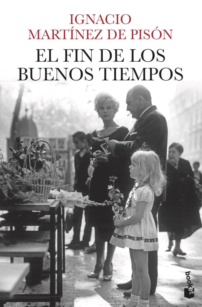 Libro: El fin de los buenos tiempos (Spanish Edition)