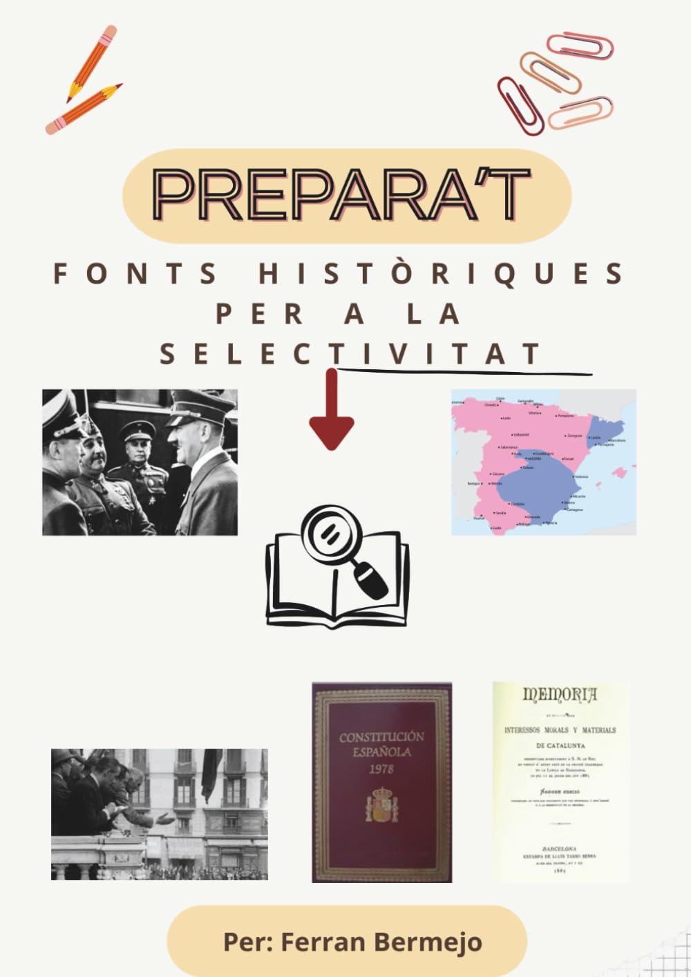 Libro: PREPARA’T: FONTS HISTÒRIQUES PER A LA SELECTIVITAT. (Spanish Edition)