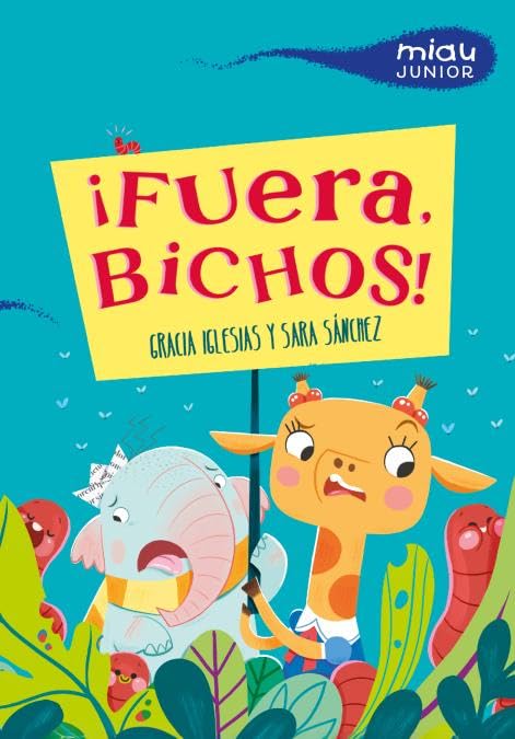 Libro: ¡Fuera, bichos! (Miau junior)