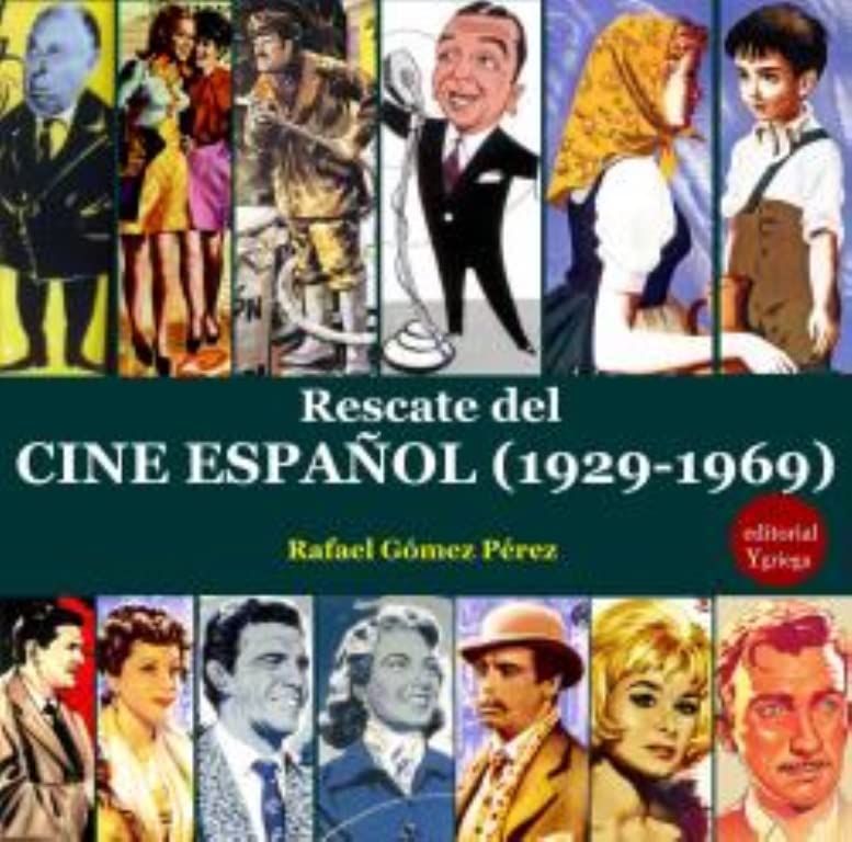 Libro: Rescate del cine español (1929-1969) (SIN COLECCION)