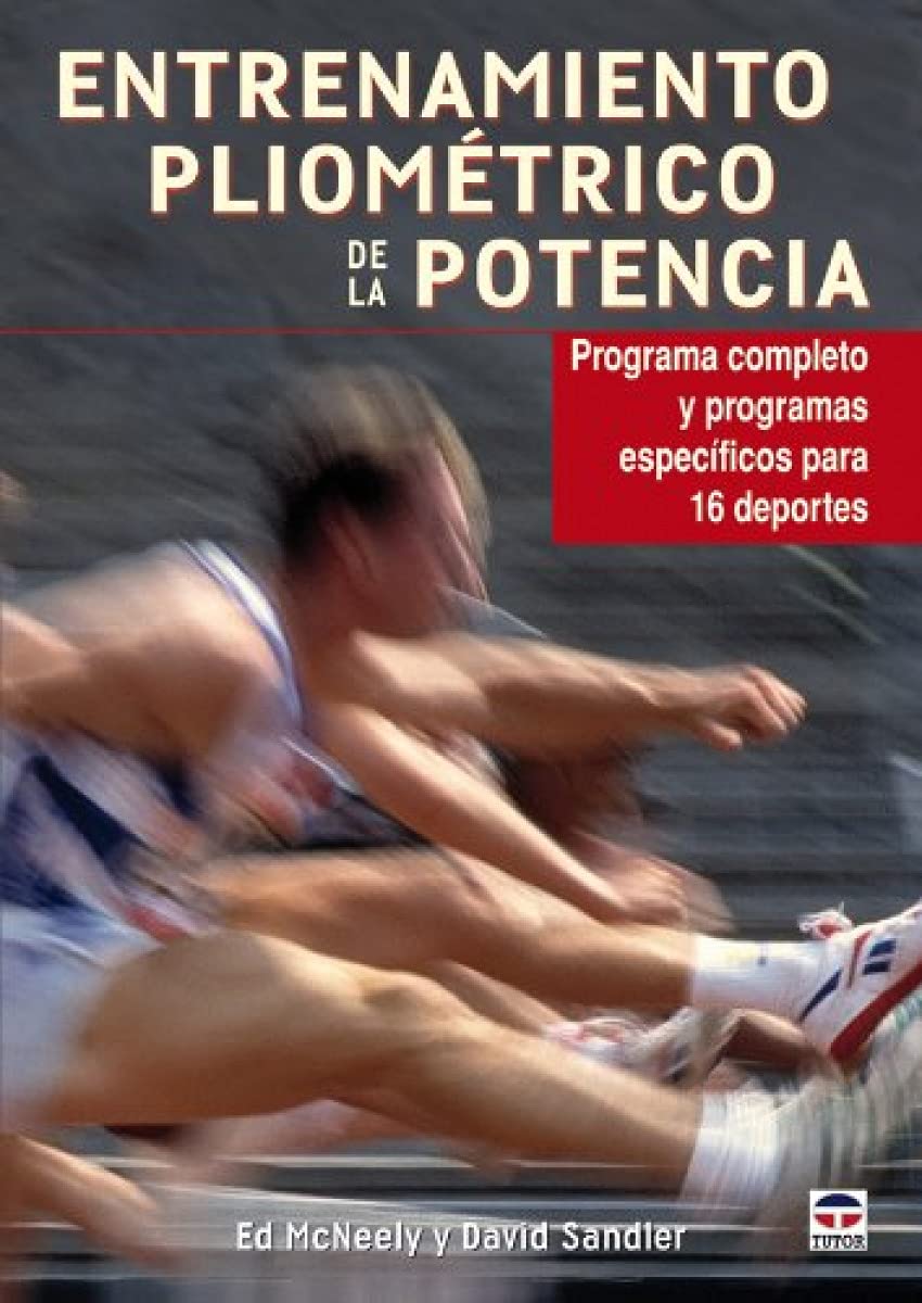 Libro: ENTRENAMIENTO PLIOMÉTRICO DE LA POTENCIA (Spanish Edition)