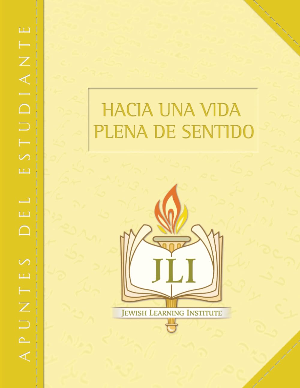 Libro: Hacia Una Vida Plena De Sentido (Spanish Edition)