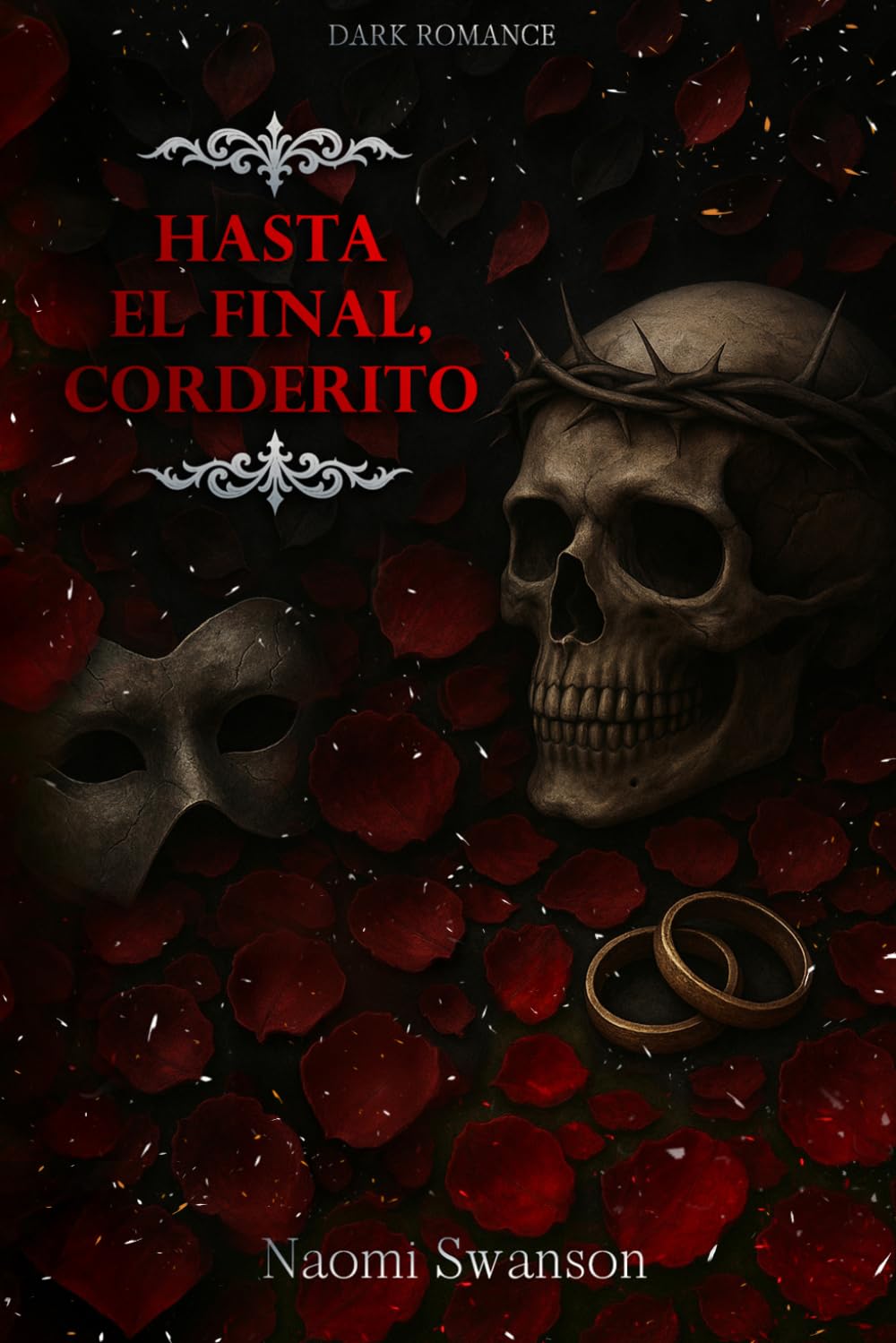 Hasta el final, Corderito (La ruina del verdugo)